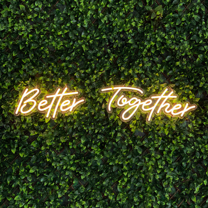 Hire - "Better Together" Neon sign / Pick up